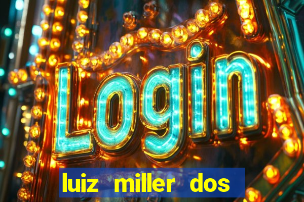 luiz miller dos santos martinho